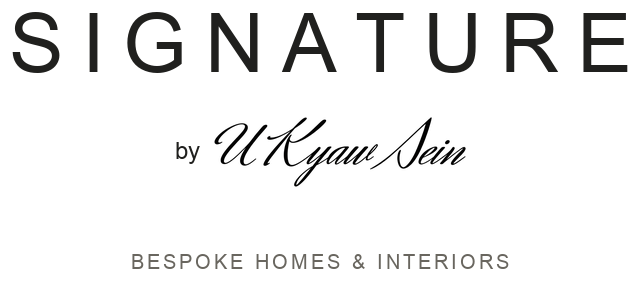 Signature by U Kyaw Sein — bespoke homes and interiors